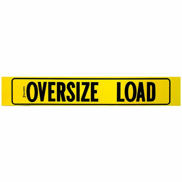 12x72 OVERSIZE LOAD ALUMINUM SIGN WITH BORDER