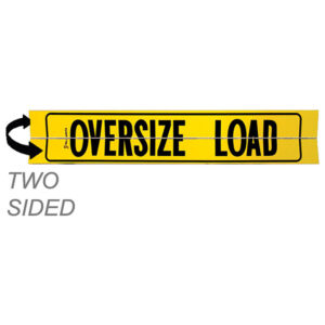 12 x 72 OVERSIZE LOAD Two Sided Hinged Aluminum Sign With Border