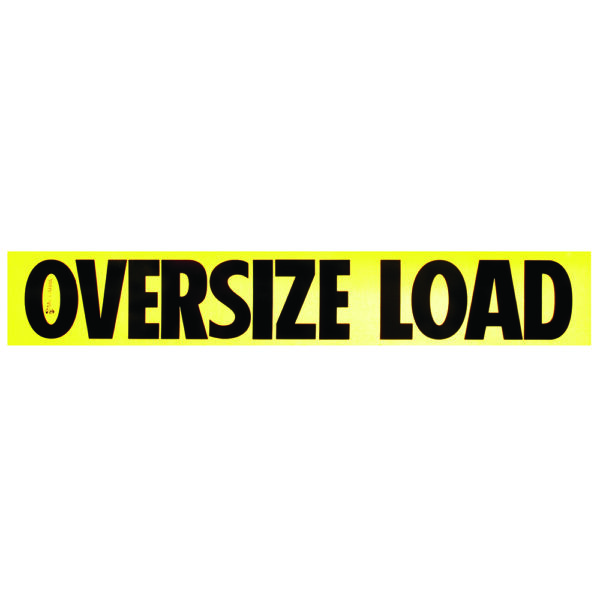 12x72 OVERSIZE LOAD REFLECTIVE ALUMINUM SIGN