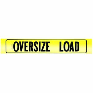 12x72 OVERSIZE LOAD REFLECTIVE ALUMINUM SIGN WITH BORDER