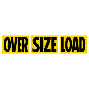 12” x 18” “OVER” “SIZE” “LOAD” MAGNET SIGN