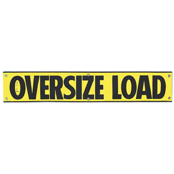 12x72 OVERSIZE LOAD HIGH INTENSITY REFLECTIVE BANNER