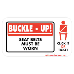 SEAT BELTS MUST BE WORN