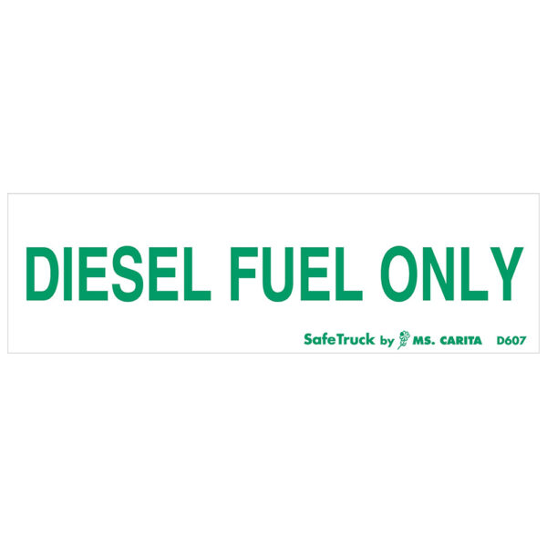 DIESEL FUEL ONLY