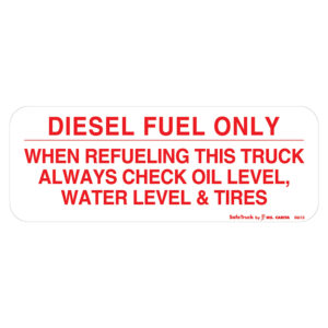 DIESEL FUEL ONLY