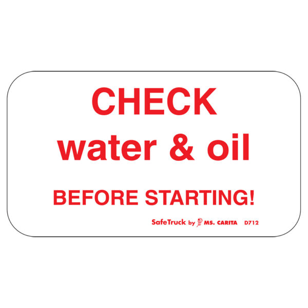 CHECK OIL & WATER