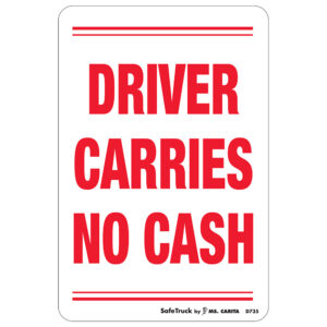 DRIVER CARR/NO CASH - DECAL