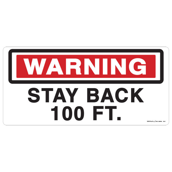STAY BACK 100'