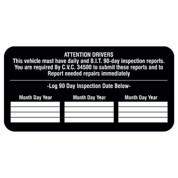90 DAY B.I.T. INSPECTION DECAL
